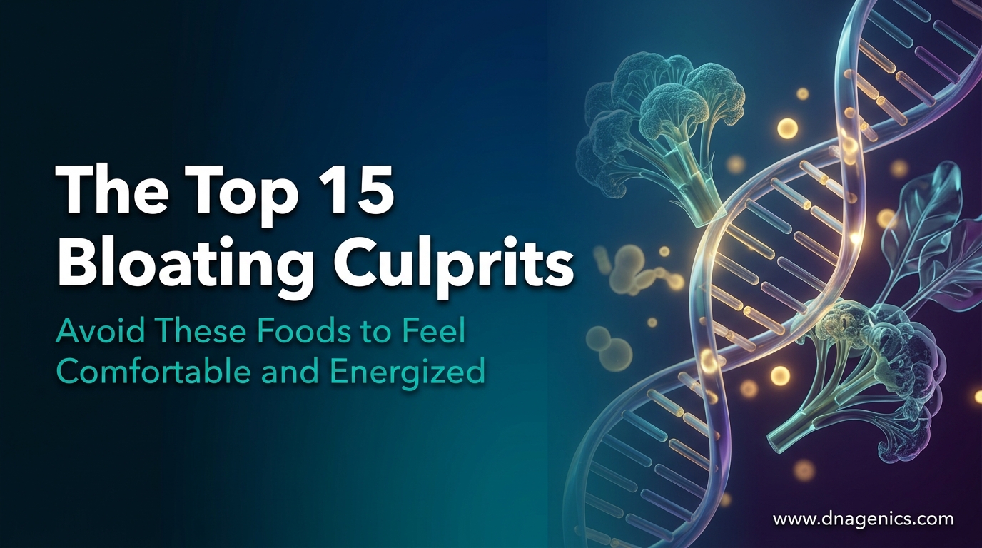 Cover image for The Top 15 Bloating Culprits: Avoid These Foods to Feel Comfortable and Energized